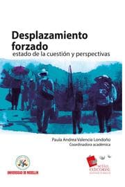 Cover von Desplazamiento forzado: estado de la cuestión y perspectivas