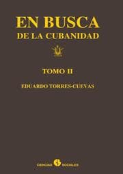 Cover von En busca de la cubanidad (tomo II)