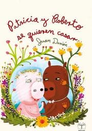 Cover von Patricia y Roberto se quieren casar