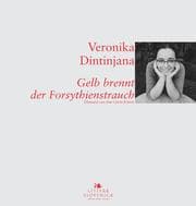Cover von Gelb brennt der Forsythienstrauch