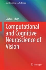 Cover von Computational and Cognitive Neuroscience of Vision