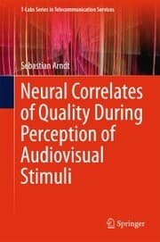 Cover von Neural Correlates of Quality During Perception of Audiovisual Stimuli