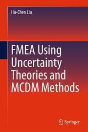 Cover von FMEA Using Uncertainty Theories and MCDM Methods