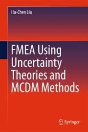 Cover von FMEA Using Uncertainty Theories and MCDM Methods