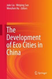 Cover von The Development of Eco Cities in China