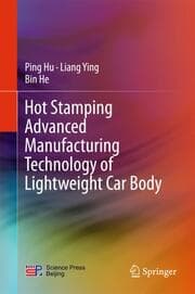 Cover von Hot Stamping Advanced Manufacturing Technology of Lightweight Car Body