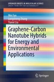 Cover von Graphene-Carbon Nanotube Hybrids for Energy and Environmental Applications