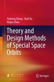 Cover von Theory and Design Methods of Special Space Orbits
