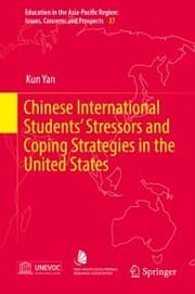 Cover von Chinese International Students' Stressors and Coping Strategies in the United States