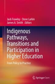 Cover von Indigenous Pathways, Transitions and Participation in Higher Education
