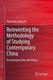 Cover von Reinventing the Methodology of Studying Contemporary China