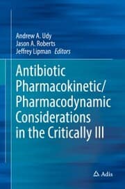 Cover von Antibiotic Pharmacokinetic/Pharmacodynamic Considerations in the Critically Ill
