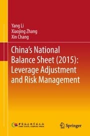 Cover von China's National Balance Sheet (2015): Leverage Adjustment and Risk Management