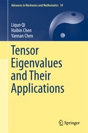 Cover von Tensor Eigenvalues and Their Applications