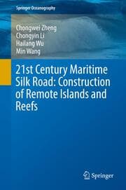 Cover von 21st Century Maritime Silk Road: Construction of Remote Islands and Reefs