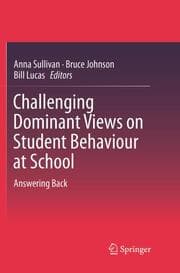 Cover von Challenging Dominant Views on Student Behaviour at School