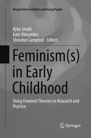 Cover von Feminism(s) in Early Childhood