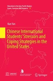 Cover von Chinese International Students Stressors and Coping Strategies in the United States