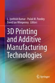 Cover von 3D Printing and Additive Manufacturing Technologies