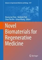 Cover von Novel Biomaterials for Regenerative Medicine