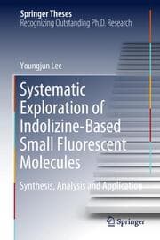 Cover von Systematic Exploration of Indolizine-Based Small Fluorescent Molecules