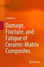 Cover von Damage, Fracture, and Fatigue of Ceramic-Matrix Composites