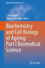 Cover von Biochemistry and Cell Biology of Ageing: Part I Biomedical Science