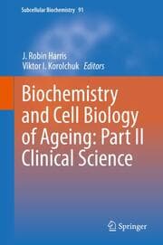 Cover von Biochemistry and Cell Biology of Ageing: Part II Clinical Science