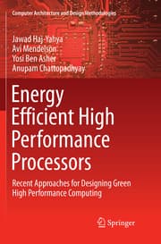 Cover von Energy Efficient High Performance Processors