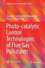 Cover von Photo-catalytic Control Technologies of Flue Gas Pollutants
