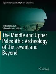 Cover von The Middle and Upper Paleolithic Archeology of the Levant and Beyond