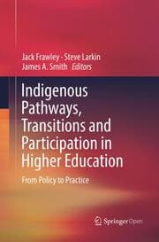 Cover von Indigenous Pathways, Transitions and Participation in Higher Education
