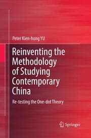 Cover von Reinventing the Methodology of Studying Contemporary China
