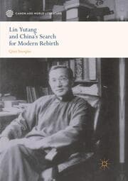 Cover von Lin Yutang and Chinas Search for Modern Rebirth