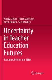 Cover von Uncertainty in Teacher Education Futures