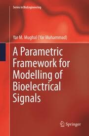 Cover von A Parametric Framework for Modelling of Bioelectrical Signals