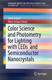 Cover von Color Science and Photometry for Lighting with LEDs and Semiconductor Nanocrystals