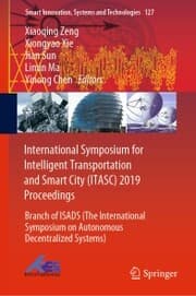 Cover von International Symposium for Intelligent Transportation and Smart City (ITASC) 2019 Proceedings