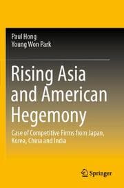 Cover von Rising Asia and American Hegemony