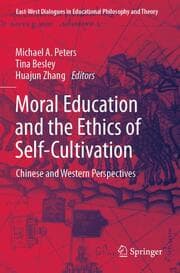 Cover von Moral Education and the Ethics of Self-Cultivation