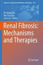 Cover von Renal Fibrosis: Mechanisms and Therapies