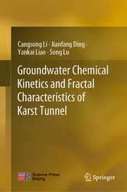 Cover von Groundwater Chemical Kinetics and Fractal Characteristics of Karst Tunnel