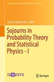 Cover von Sojourns in Probability Theory and Statistical Physics - I