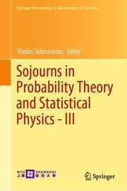 Cover von Sojourns in Probability Theory and Statistical Physics - III