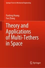 Cover von Theory and Applications of Multi-Tethers in Space