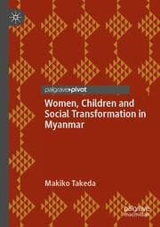 Cover von Women, Children and Social Transformation in Myanmar
