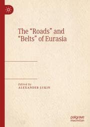 Cover von The Roads and Belts of Eurasia