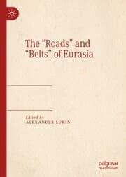 Cover von The 'Roads' and 'Belts' of Eurasia