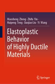 Cover von Elastoplastic Behavior of Highly Ductile Materials