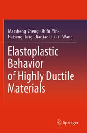Cover von Elastoplastic Behavior of Highly Ductile Materials